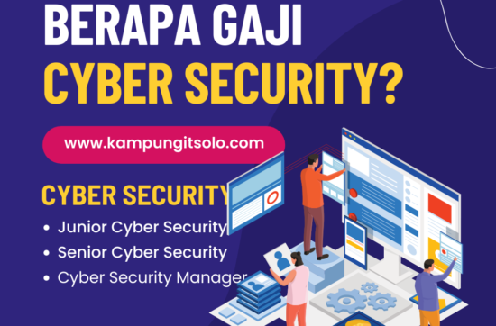 Berapa Gaji Cyber Security di Indonesia?